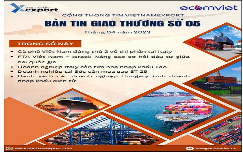 Ấn phẩm Bản tin giao thương là cuốn cẩm nang cung cấp thông tin giúp doanh nghiệp hiểu về thị trường nước ngoài