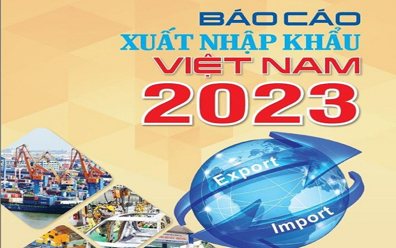 Ngày 16/5, Bộ Công Thương công bố 'Báo cáo xuất nhập khẩu Việt Nam 2023