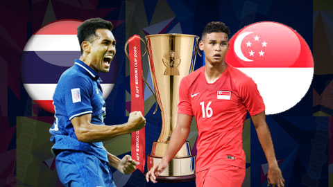 Trực tiếp Thái Lan vs Singapore, 19h30 tối nay