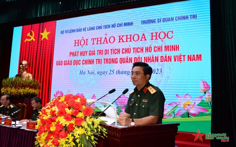 Hội thảo khoa học "Phát huy giá trị di tích Chủ tịch Hồ Chí Minh vào giáo dục chính trị trong Quân đội nhân dân Việt Nam"