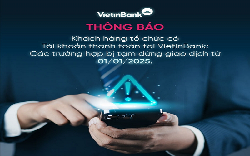 Các trường hợp bị tạm dừng giao dịch từ ngày 1-1-2025 theo quy định của Ngân hàng Nhà nước