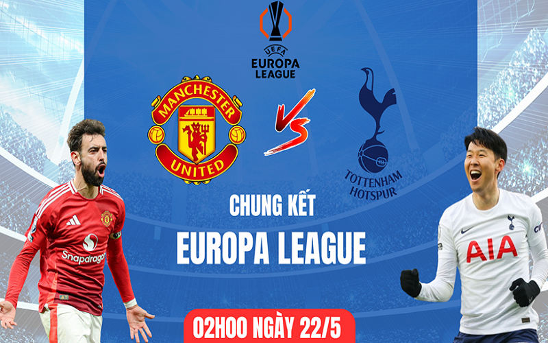Nhận định MU và Tottenham, chung kết Europa League: Kẻ tám lạng, người nửa cân