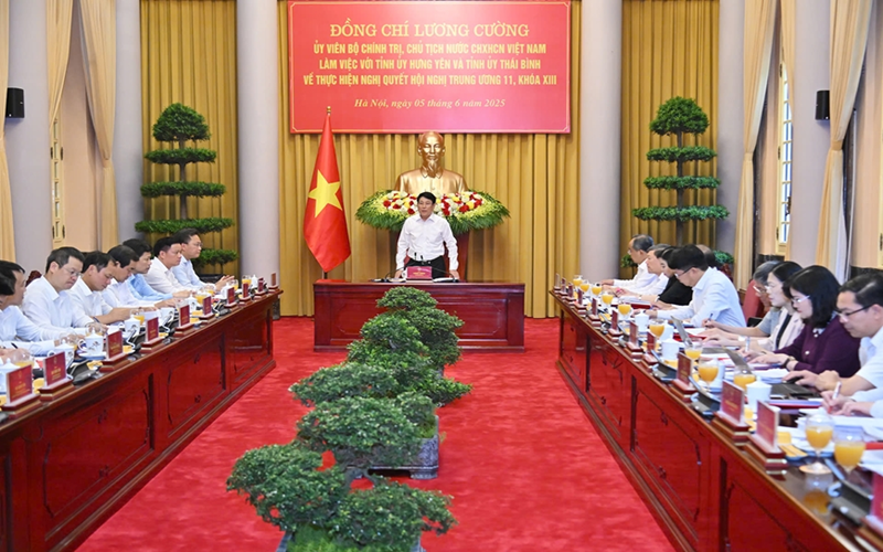 Chủ tịch nước Lương Cường làm việc với Tỉnh ủy Hưng Yên và Thái Bình về thực hiện Nghị quyết Trung ương 11, khóa XIII